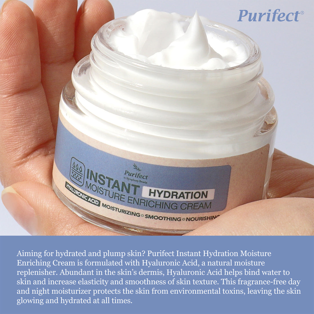Purifect Instant Hydration Moisture Enriching Cream